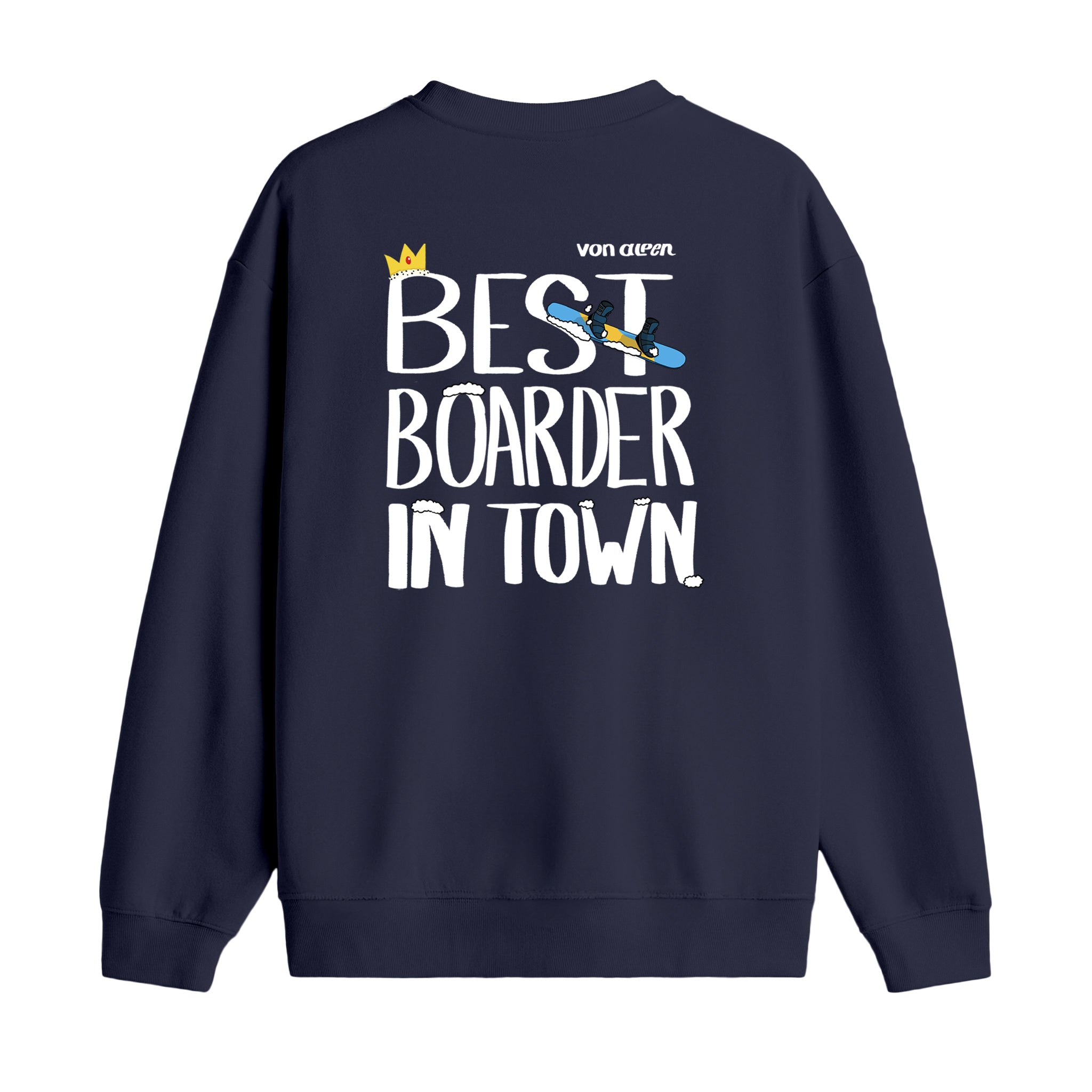 Best Boarder - Oversize Sweatshirt