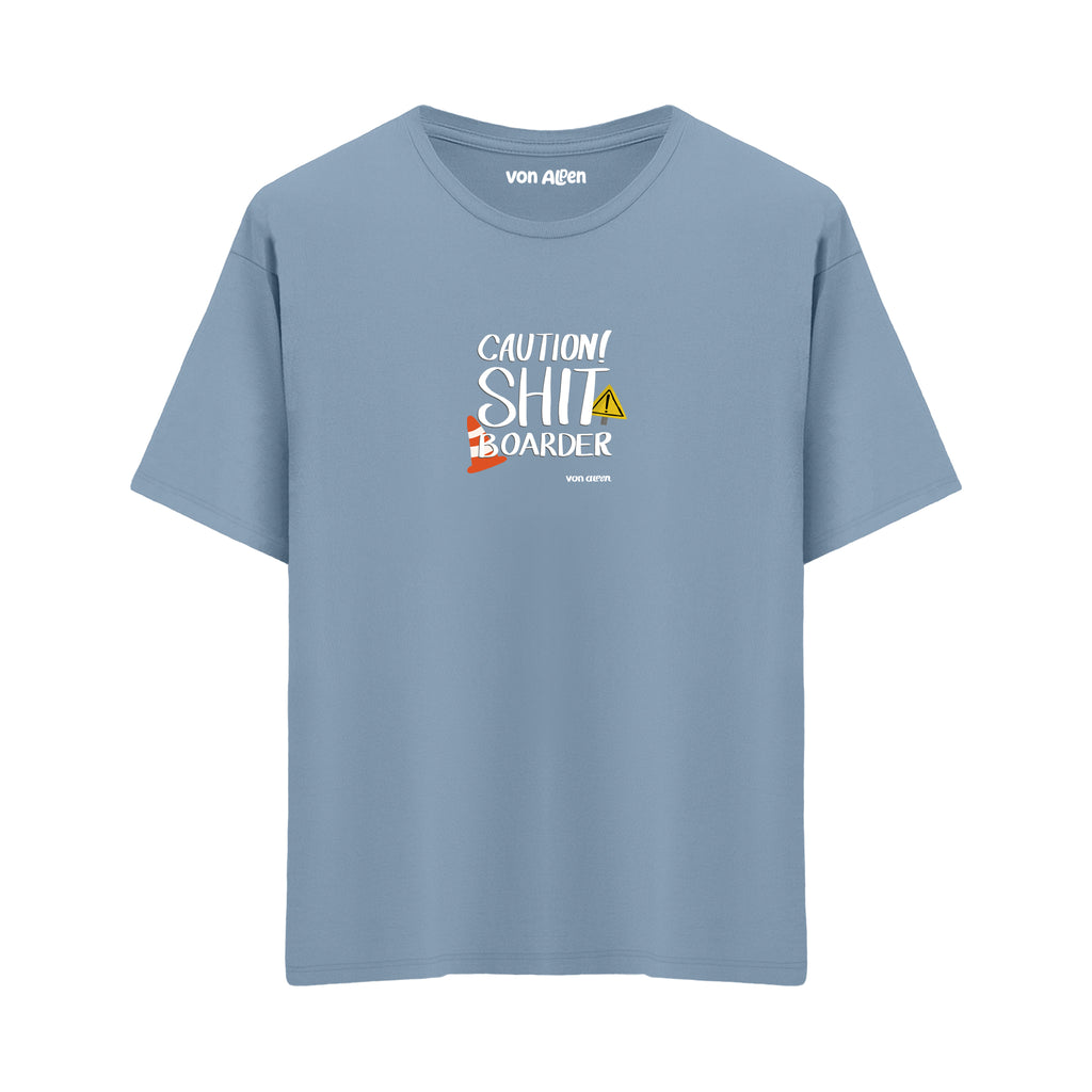 Shit Boarder - Oversize T-Shirt