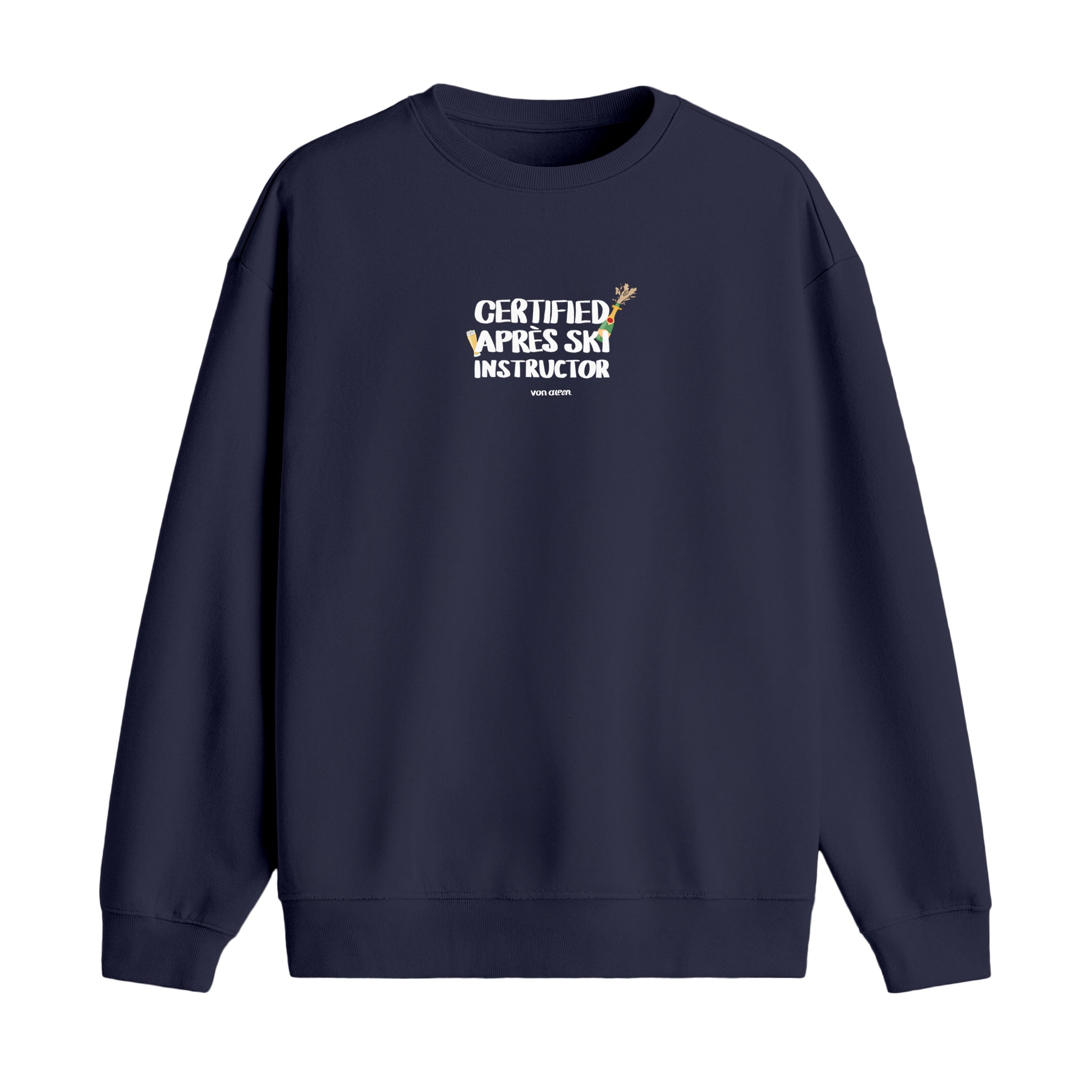 Certified Après-Ski Instructor - Oversize Sweatshirt