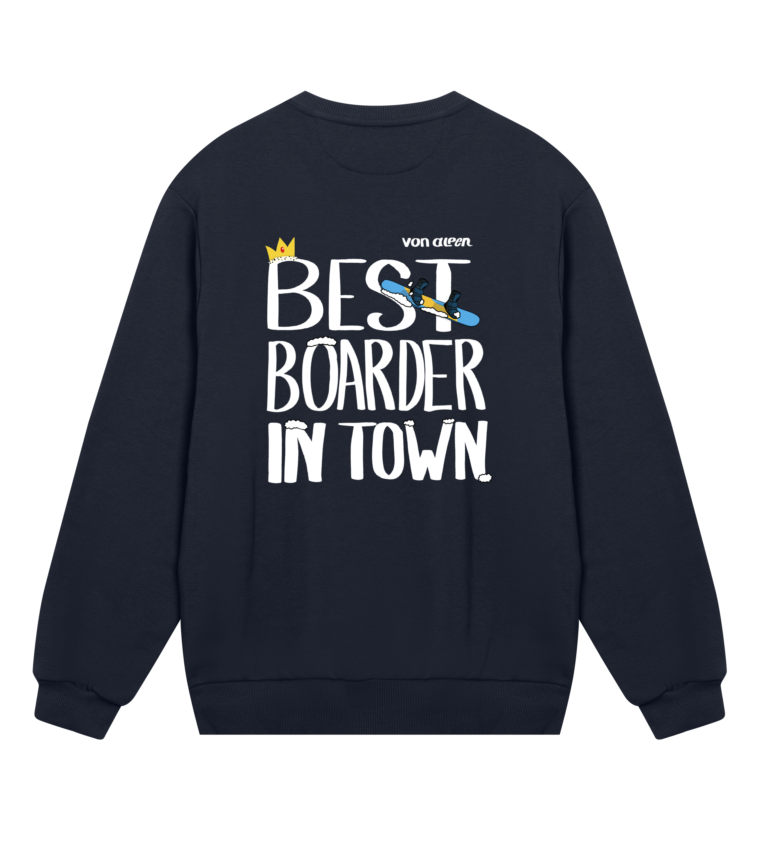 Best Boarder Sweatshirt Regular Men’s (Back Print)