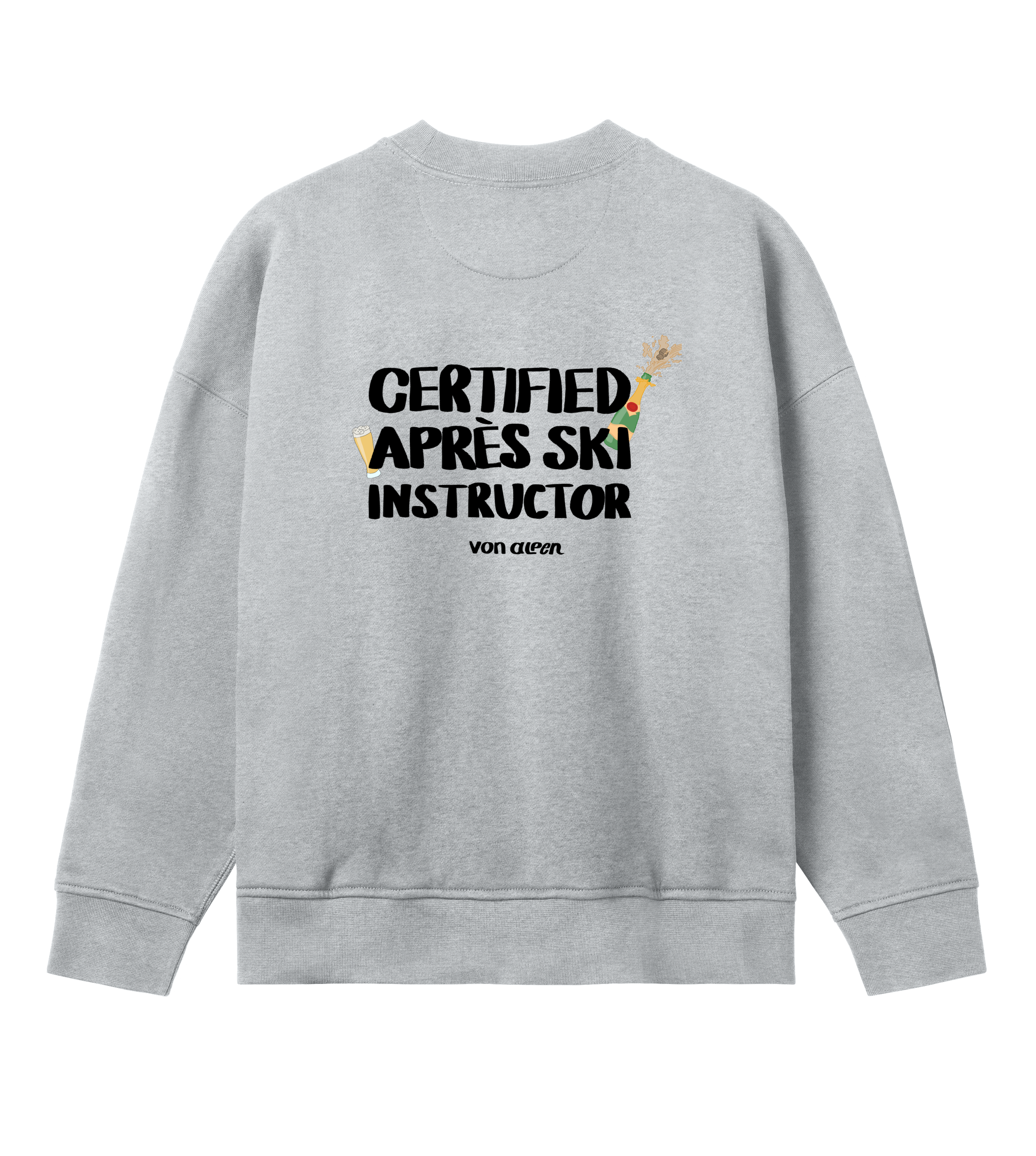 Certified Après-Ski Instructor Sweatshirt Oversized Women’s