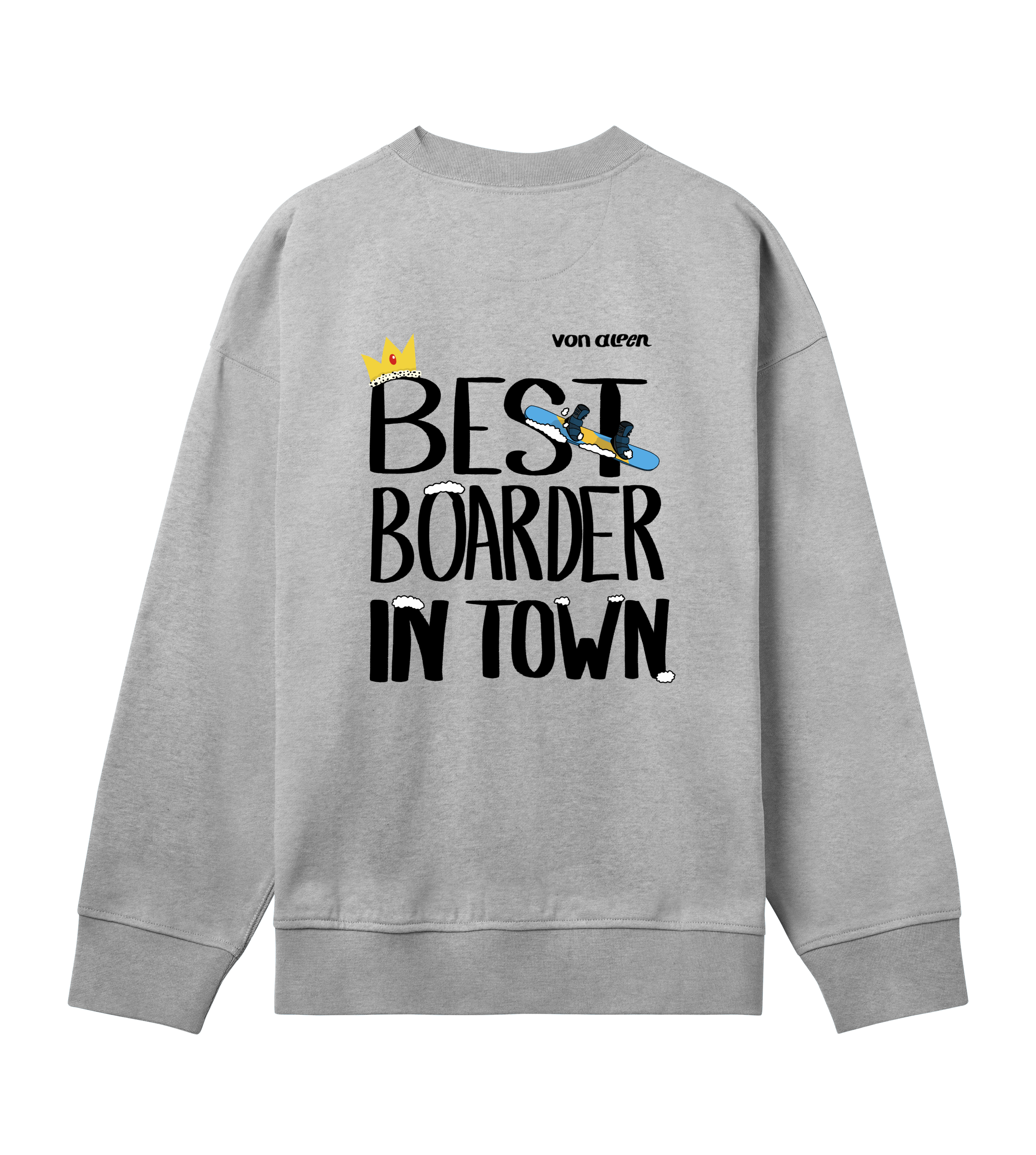 Best Boarder Sweatshirt Oversized Men’s (Back Print)