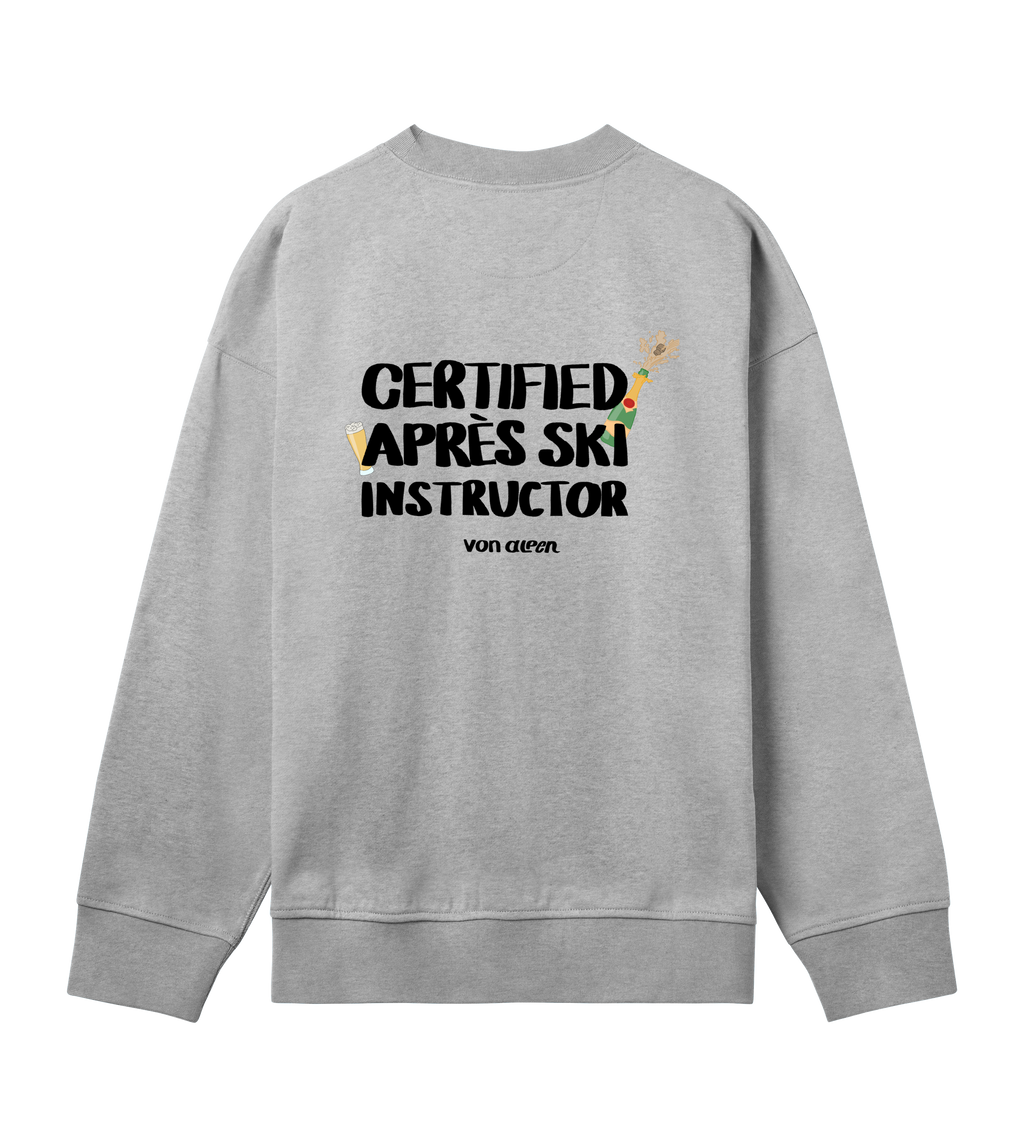 Certified Après-Ski Instructor Sweatshirt Oversized Men’s (Back Print)