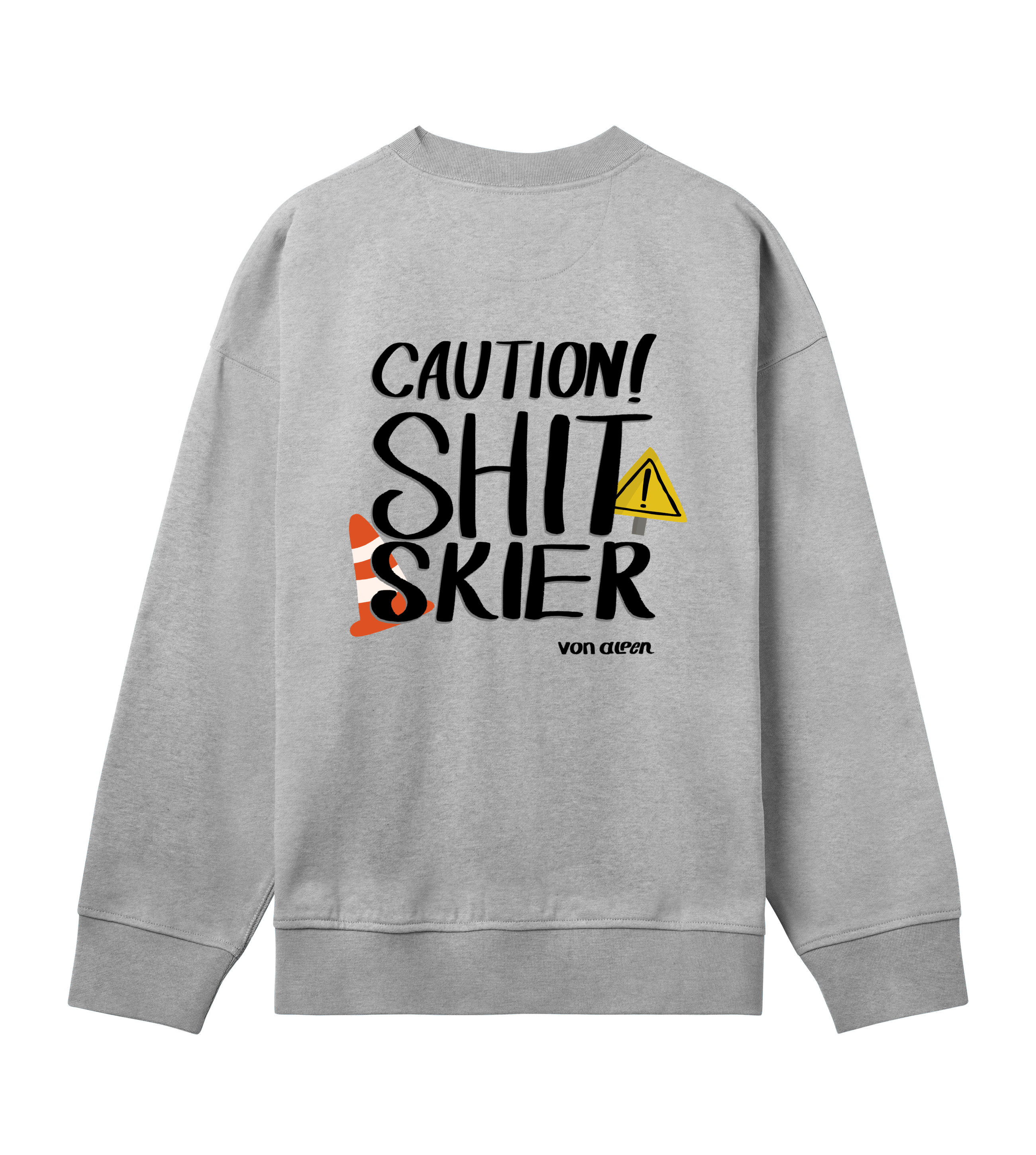 Shit Skier Sweatshirt Oversized Men’s (Back Print)