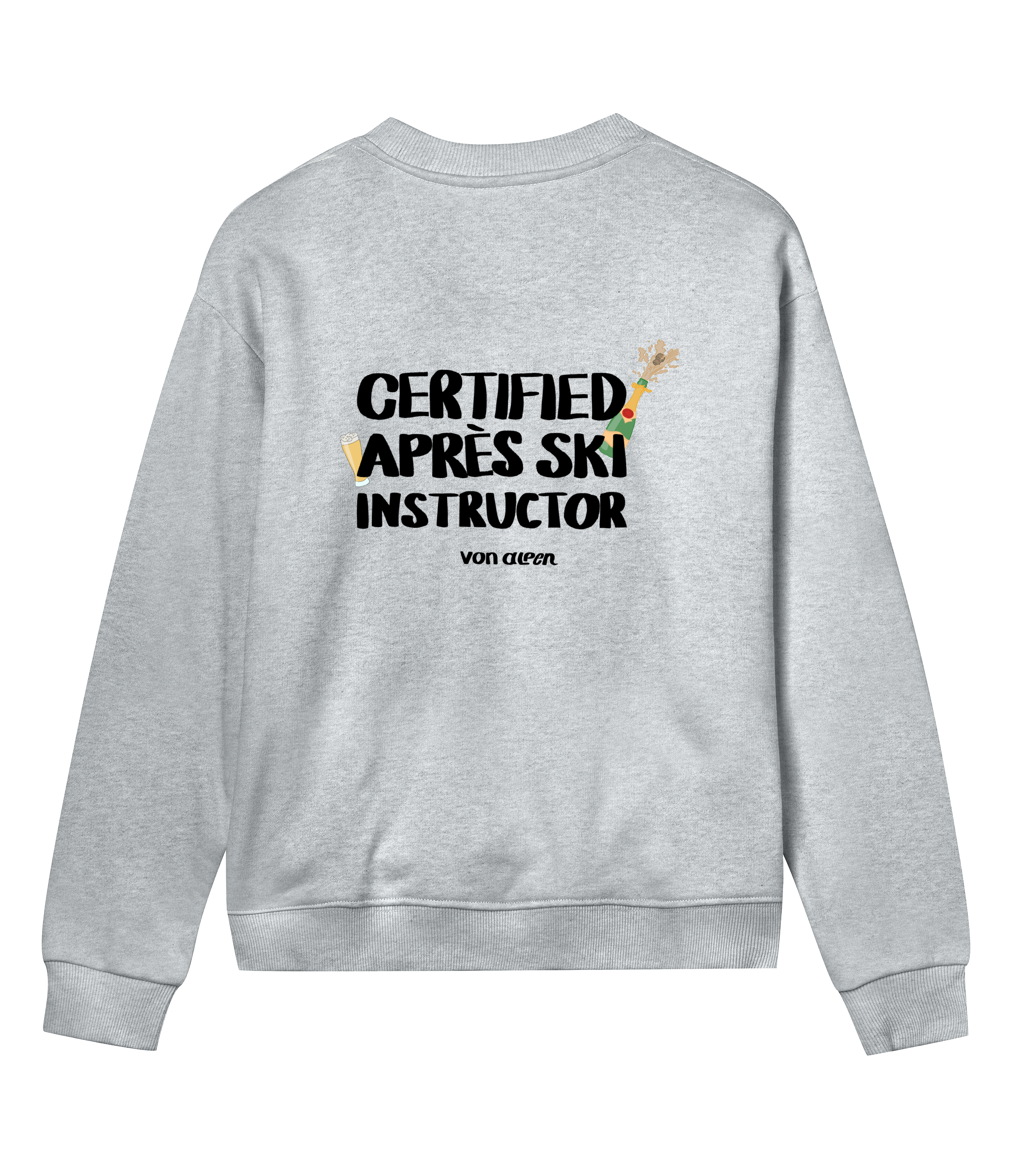 Certified Après-Ski Instructor Sweatshirt Regular Women’s