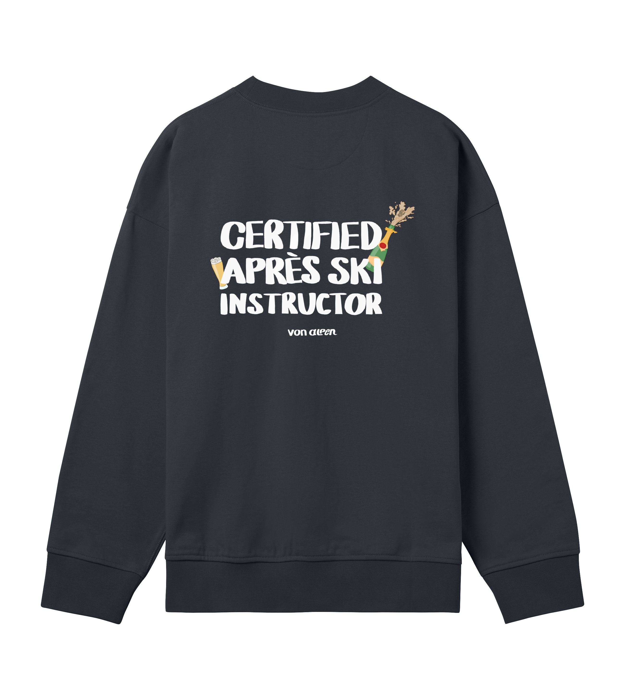 Certified Après-Ski Instructor Sweatshirt Oversized Men’s (Back Print)