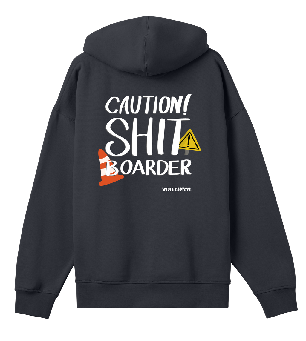 Shit Boarder Hoodie Oversized Men’s (Back Print)