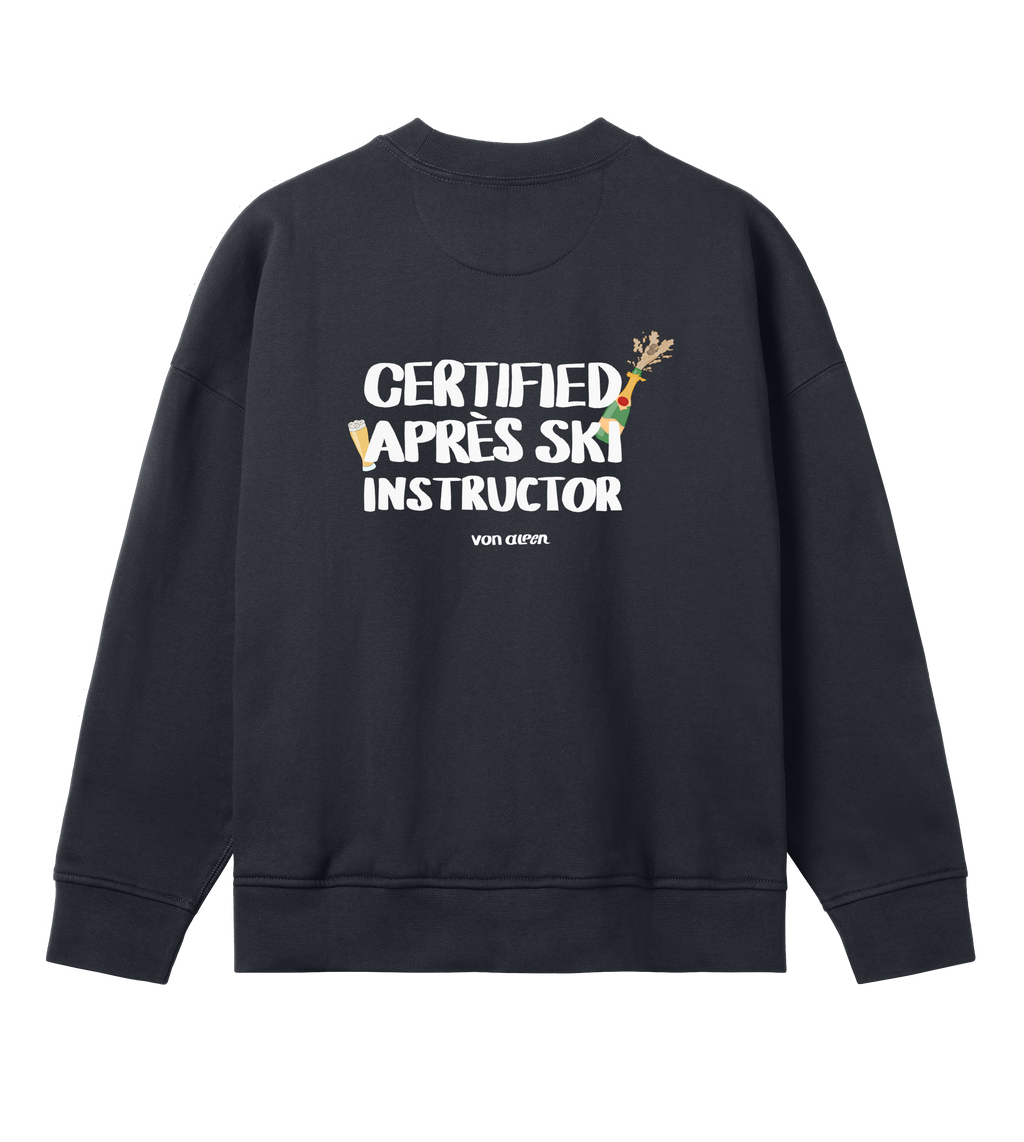 Certified Après-Ski Instructor Sweatshirt Oversized Women’s