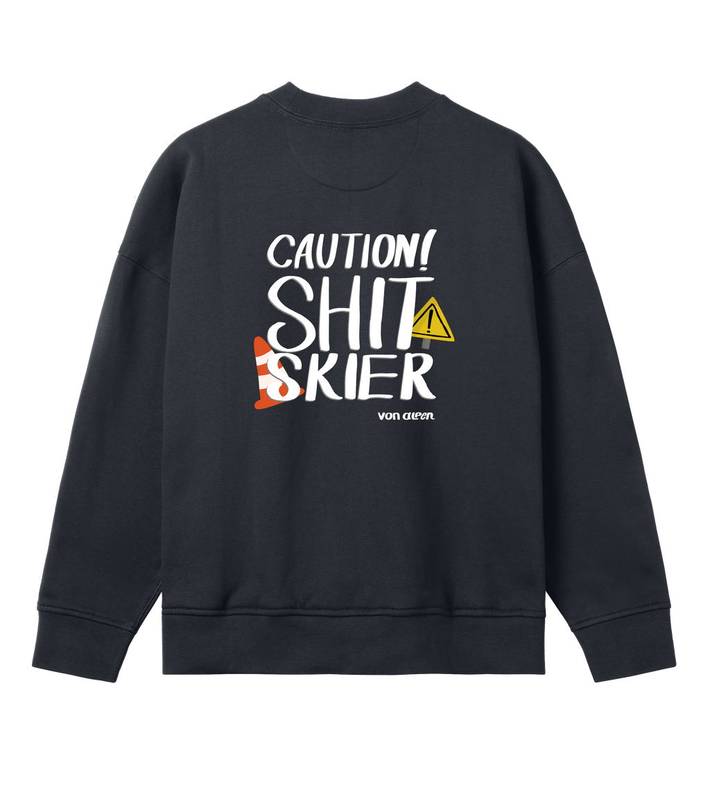 Shit Skier Sweatshirt Oversized Women’s