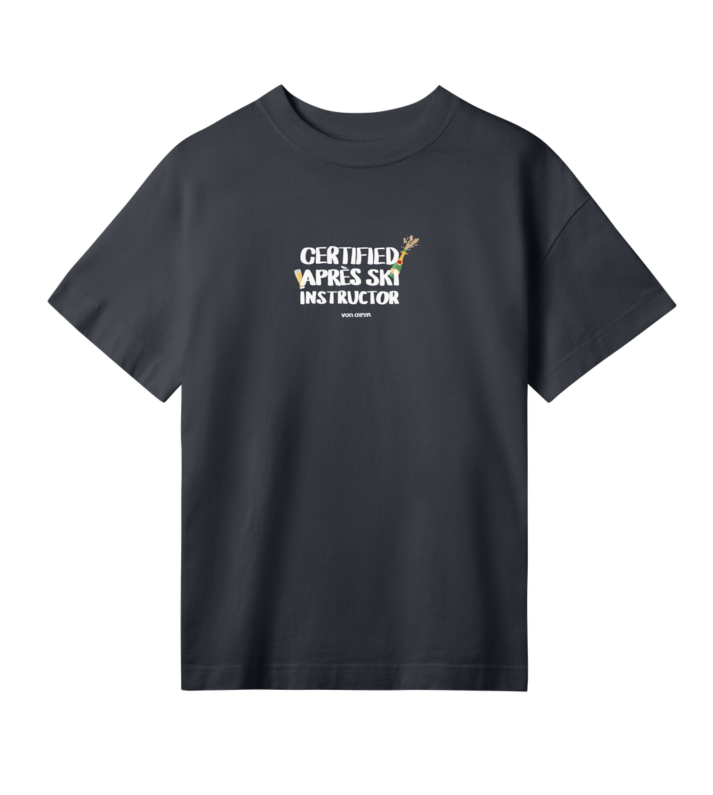 Certified Après-Ski Instructor T-Shirt Oversized Women’s