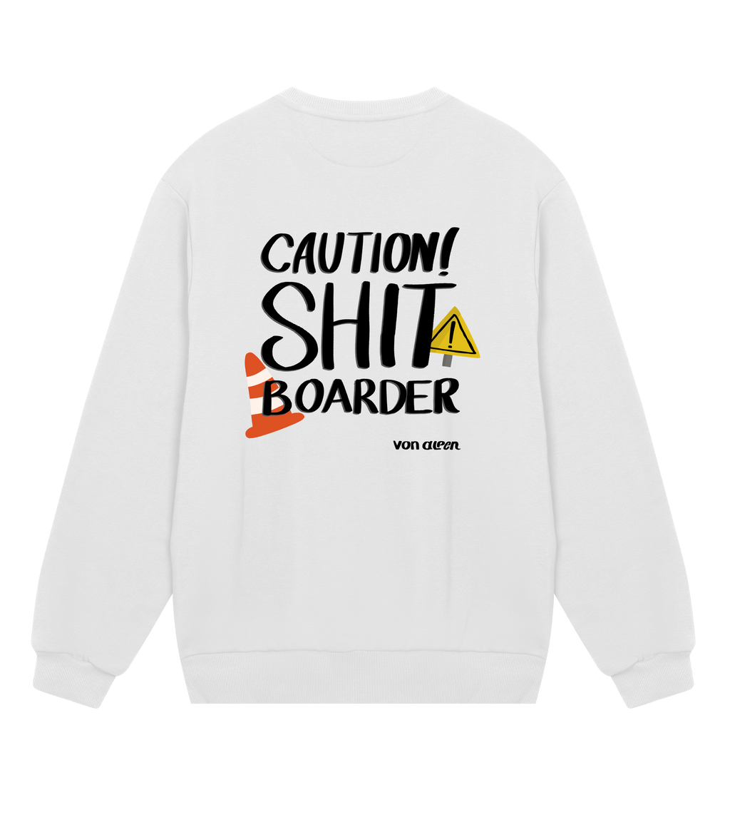 Shit Boarder Sweatshirt Regular Men’s (Back Print)