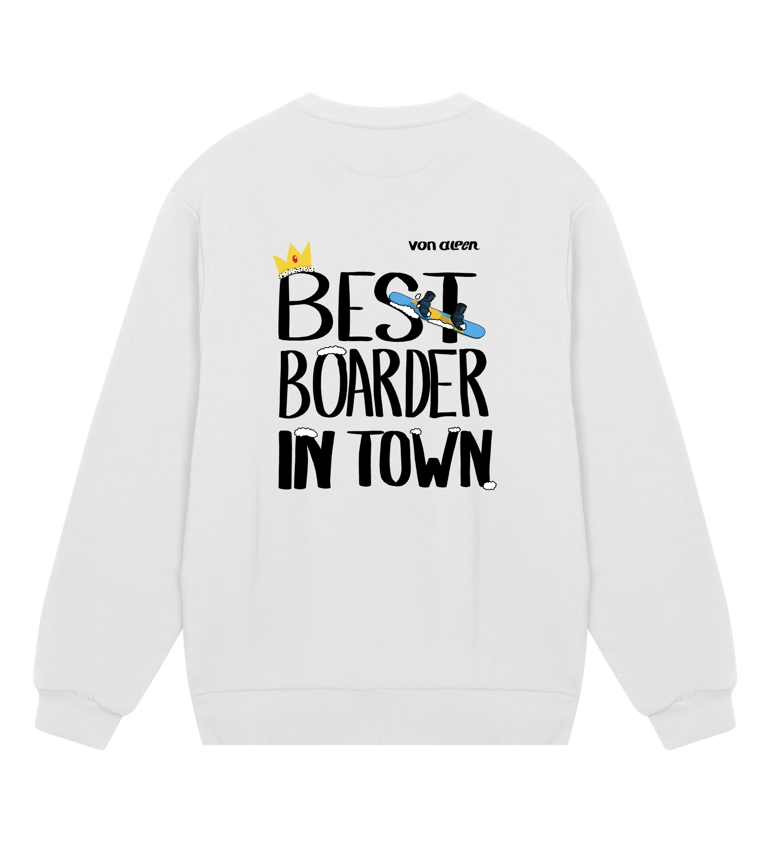 Best Boarder Sweatshirt Regular Men’s (Back Print)