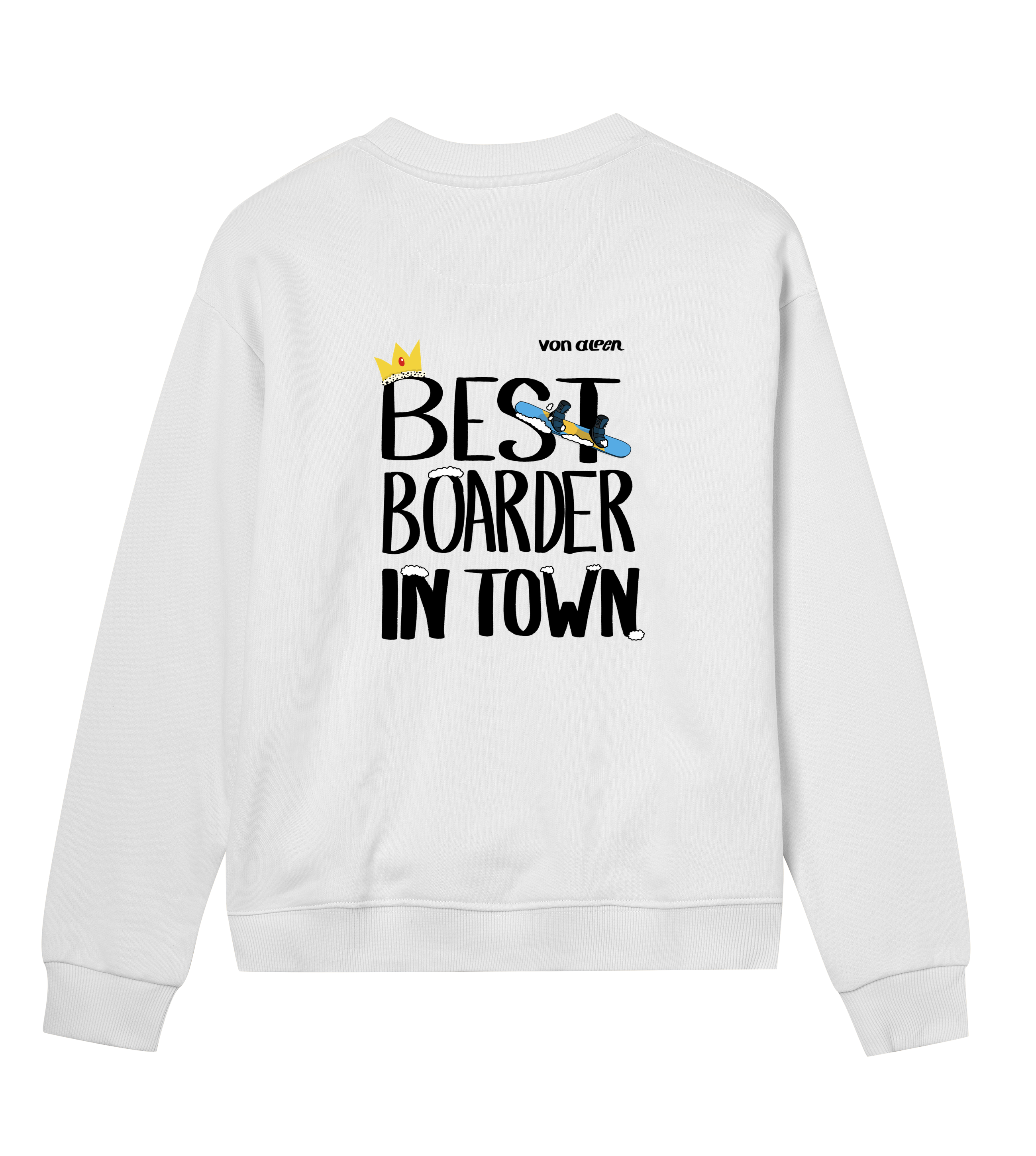 Best Boarder Sweatshirt Regular Women’s