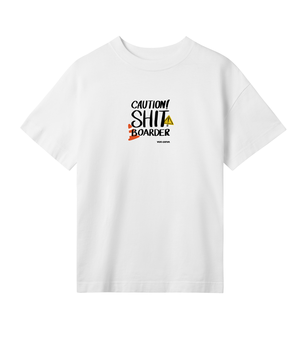 Shit Boarder T-Shirt Oversized Women’s